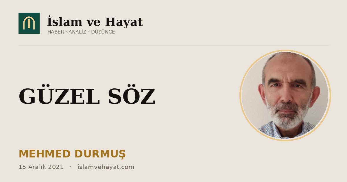 GÜZEL SÖZ