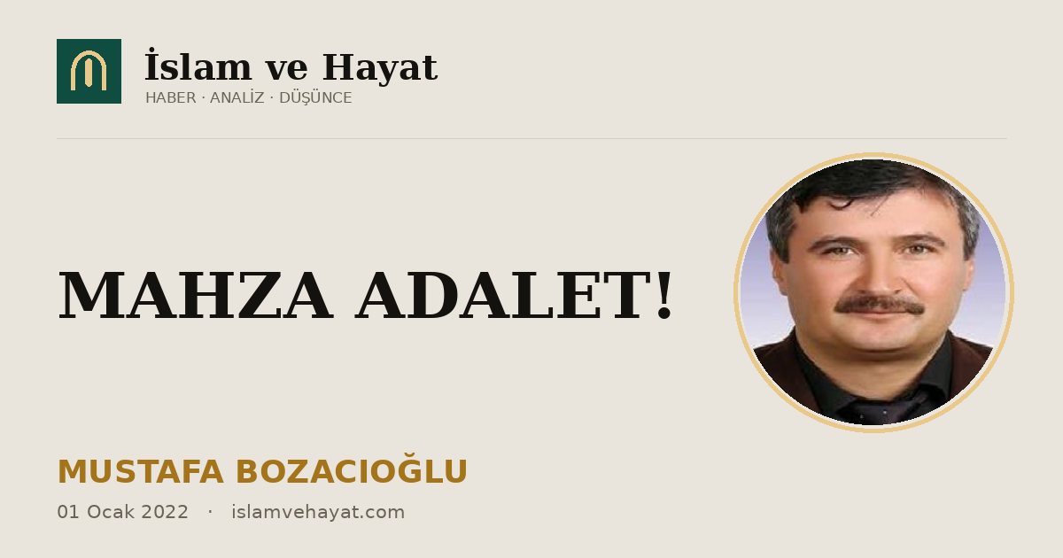 MAHZA ADALET!