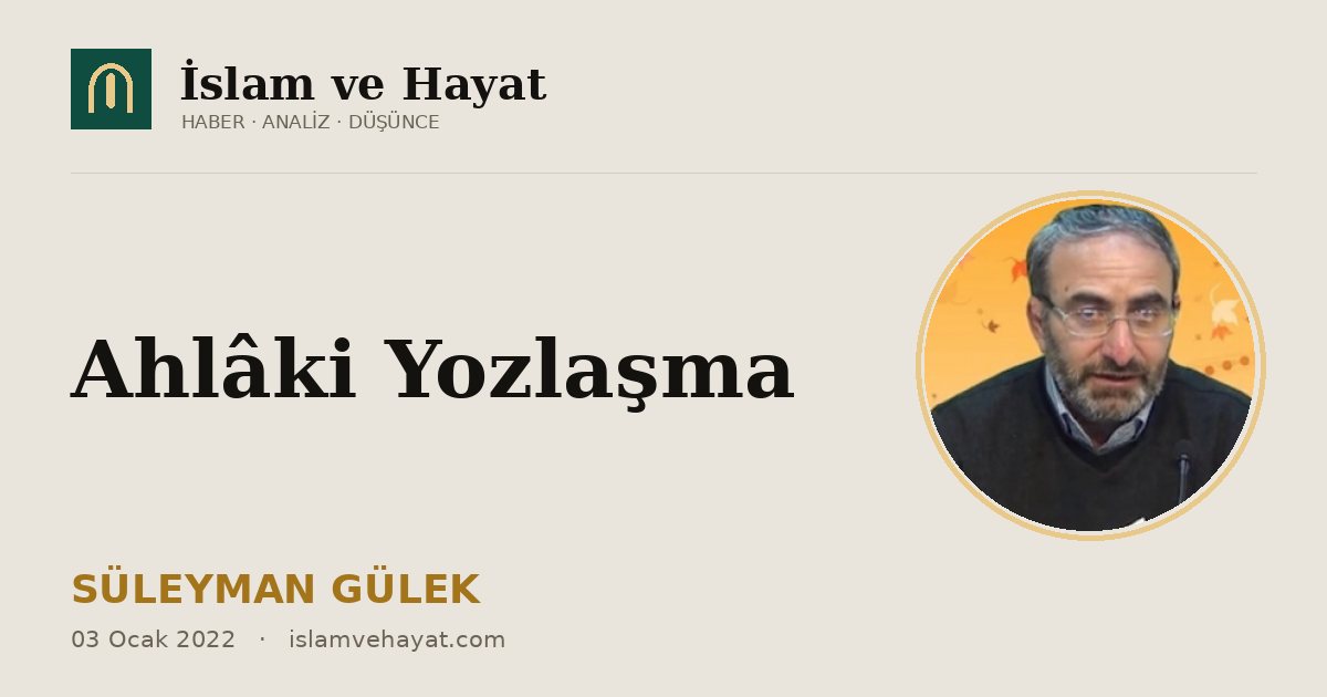 Ahlâki Yozlaşma