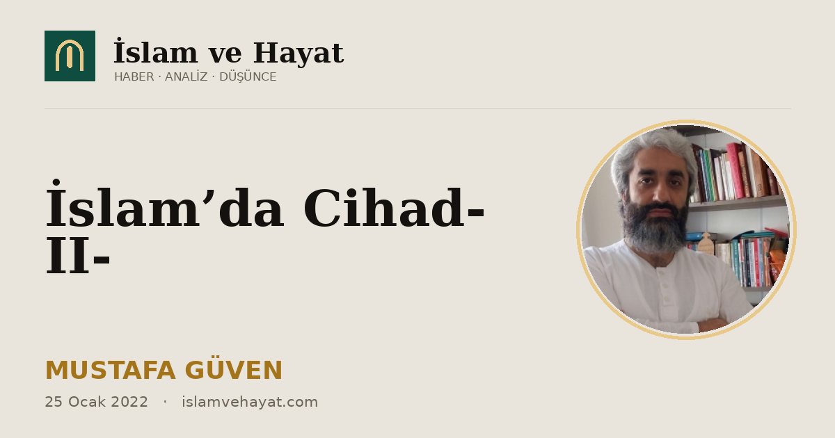 İslam’da Cihad- II-