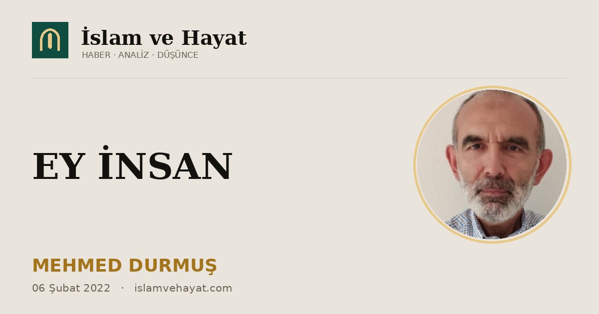 EY İNSAN