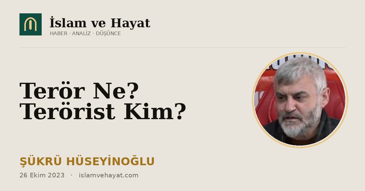 Terör Ne? Terörist Kim?