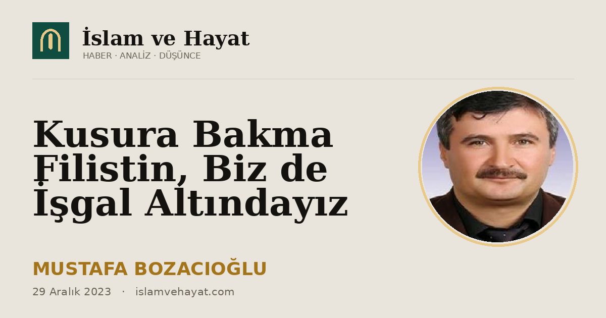 Kusura Bakma Filistin, Biz de İşgal Altındayız