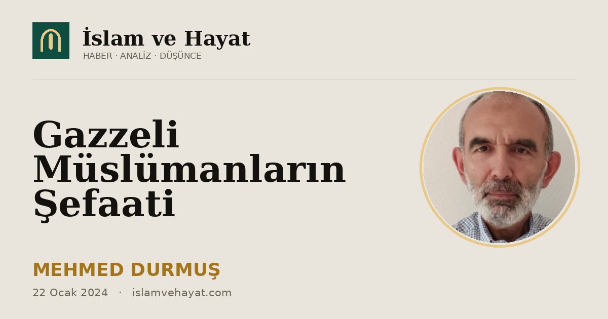 Gazzeli Müslümanların Şefaati