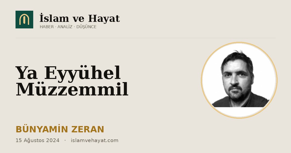 Ya Eyyühel Müzzemmil