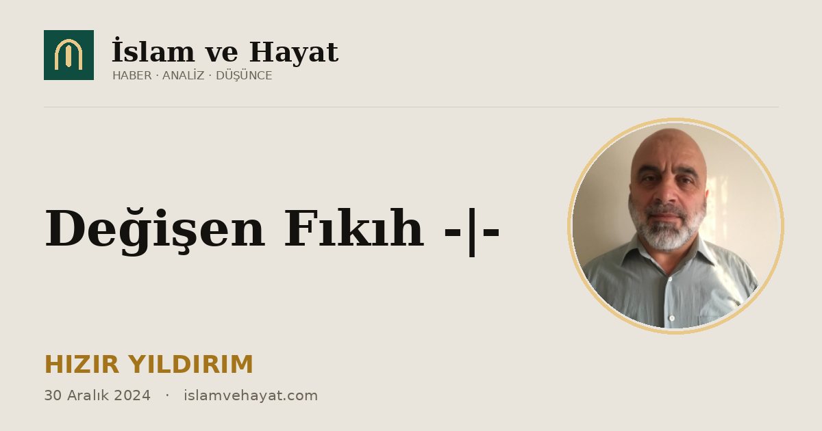 Değişen Fıkıh -|-
