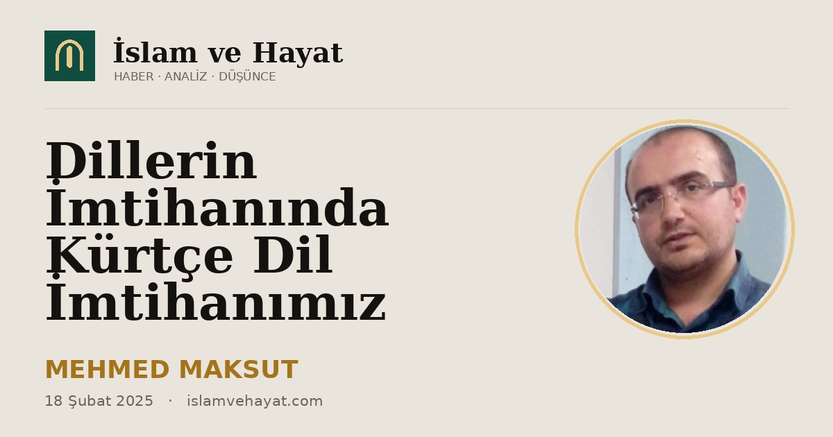 Dillerin İmtihanında Kürtçe Dil İmtihanımız
