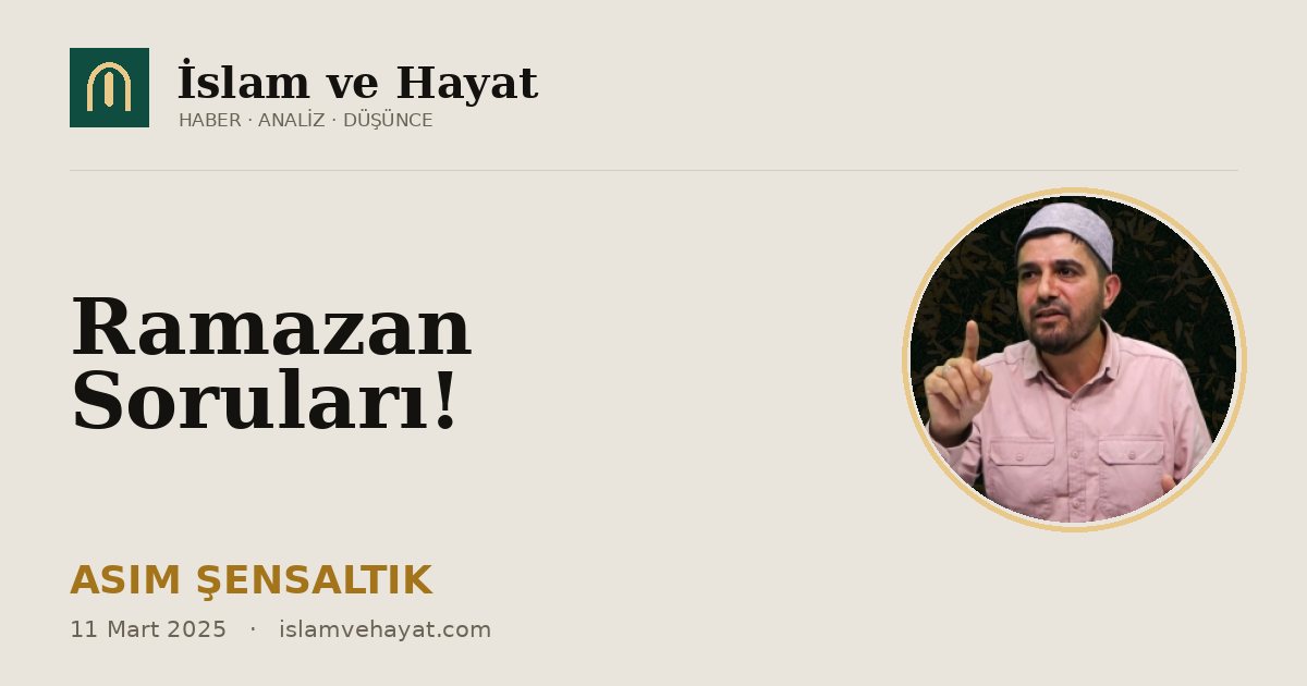 Ramazan Soruları!