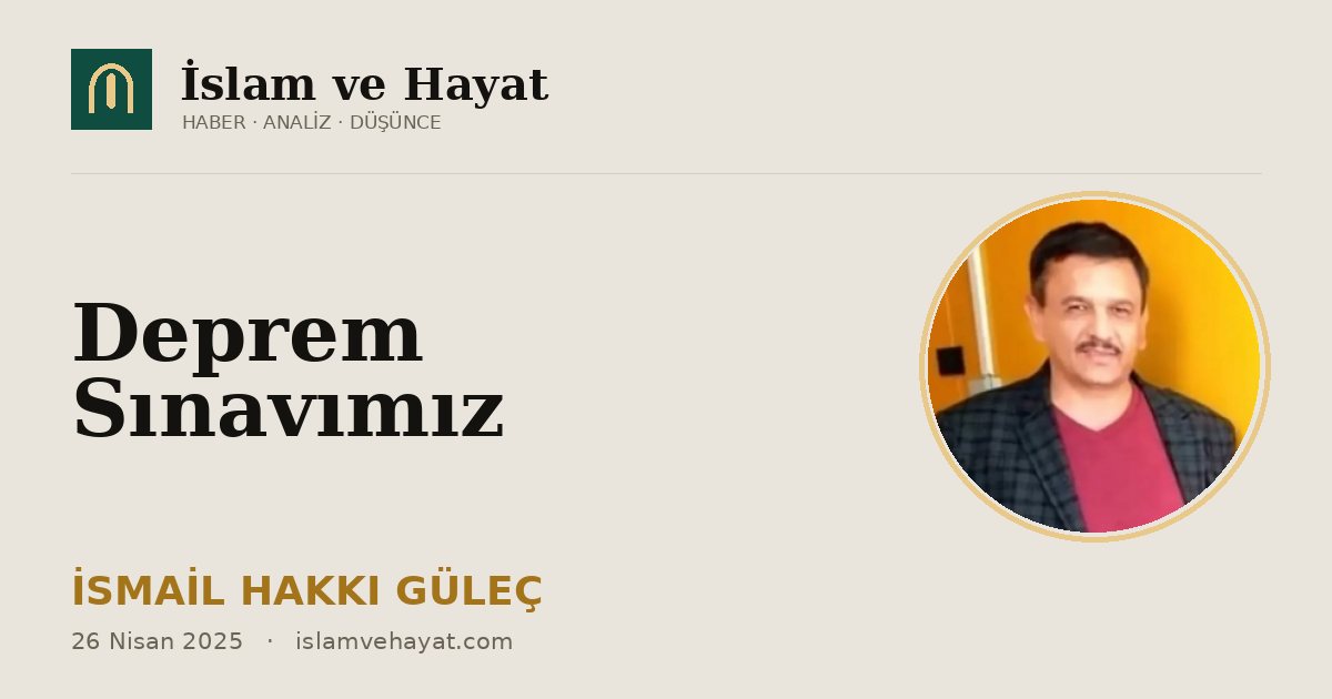 Deprem Sınavımız