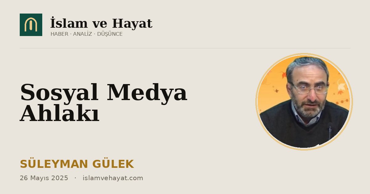 Sosyal Medya Ahlakı