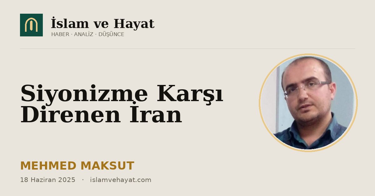 Siyonizme Karşı Direnen İran