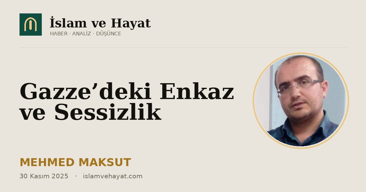Gazze’deki Enkaz ve Sessizlik