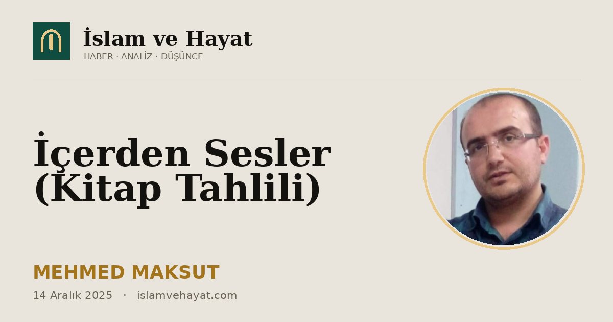İçerden Sesler (Kitap Tahlili)