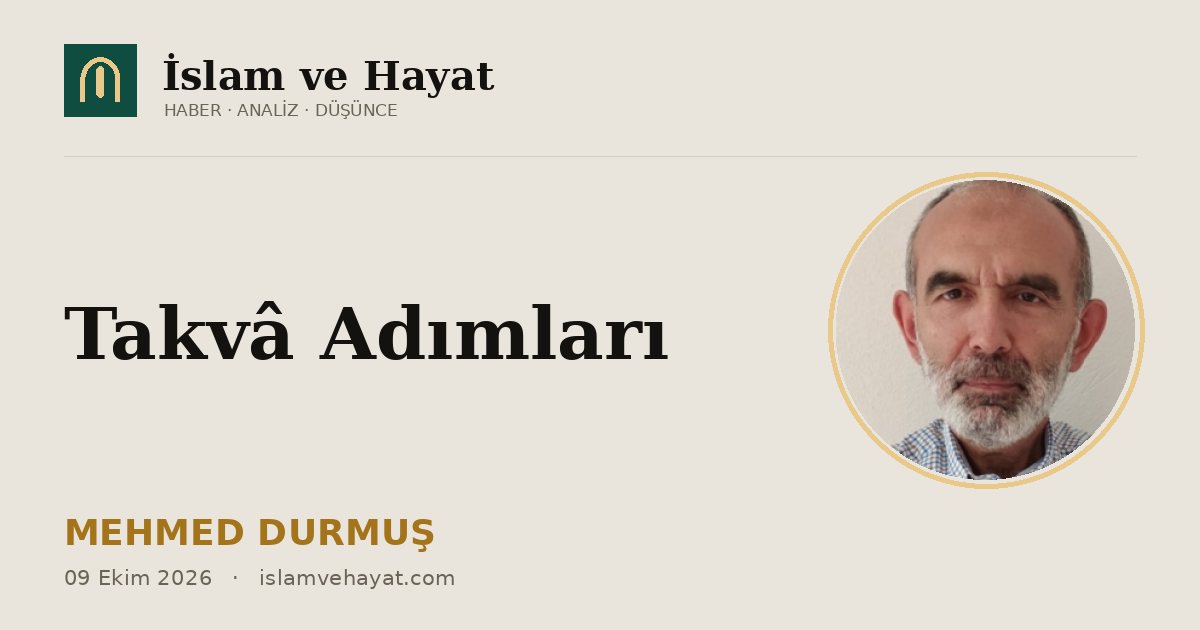 Takvâ Adımları