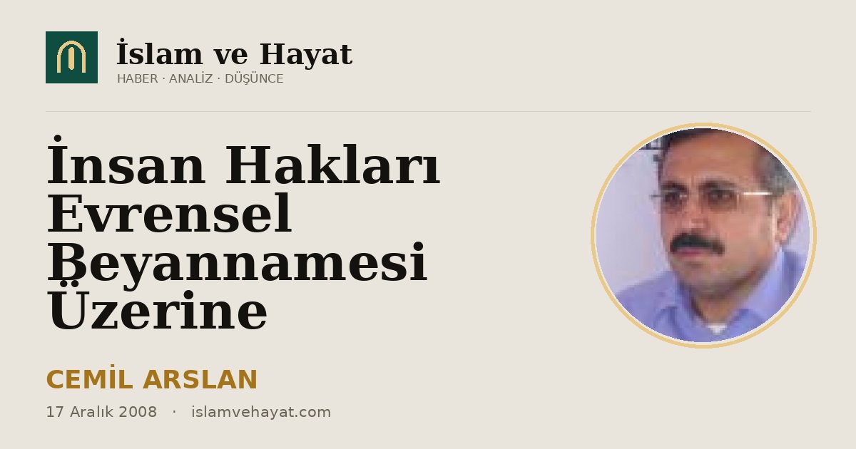 İnsan Hakları Evrensel Beyannamesi Üzerine