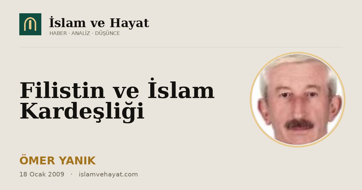 Filistin ve İslam Kardeşliği