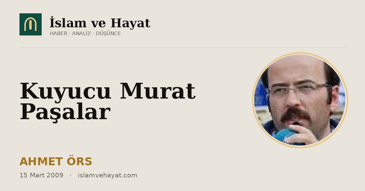 Kuyucu Murat Paşalar