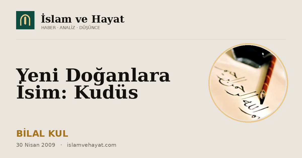 Yeni Doğanlara İsim: Kudüs