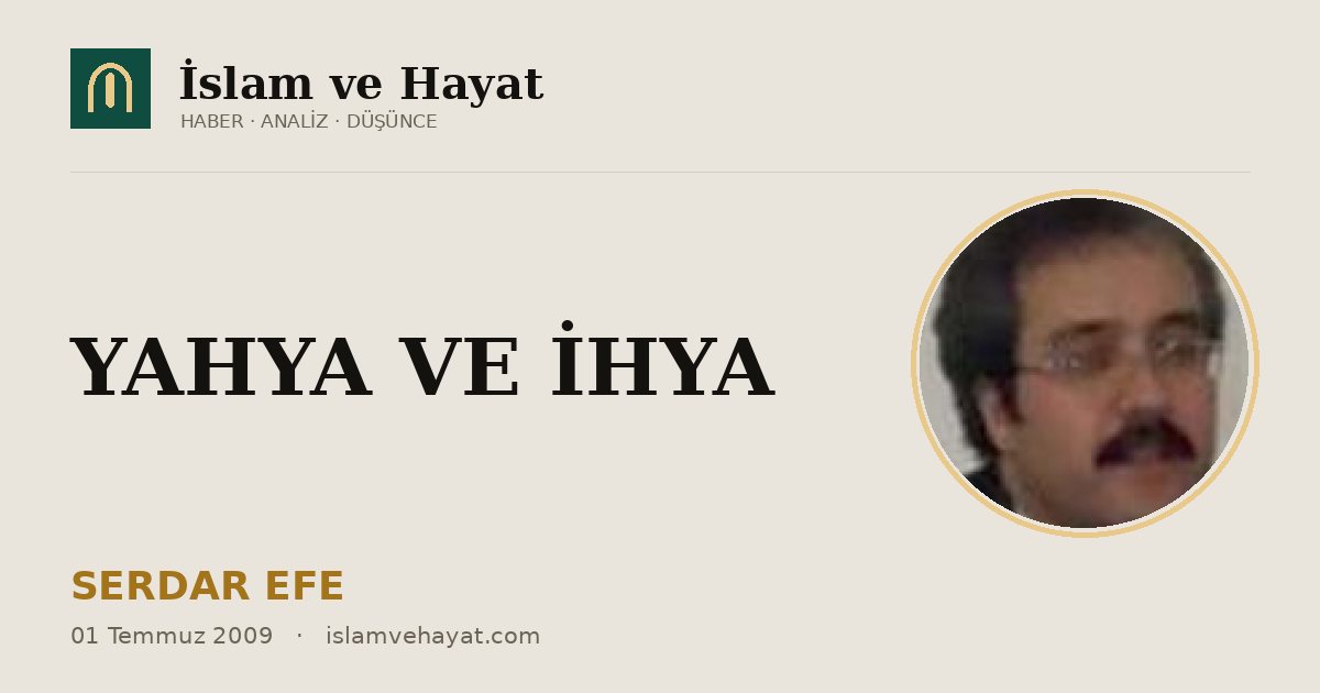 YAHYA VE İHYA