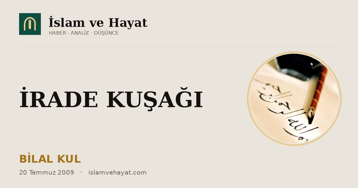 İRADE KUŞAĞI