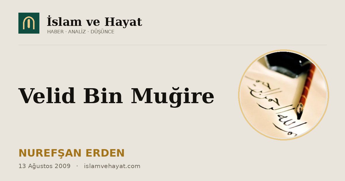Velid Bin Muğire