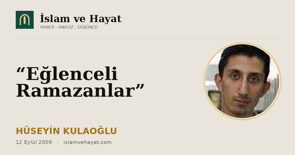 “Eğlenceli Ramazanlar”