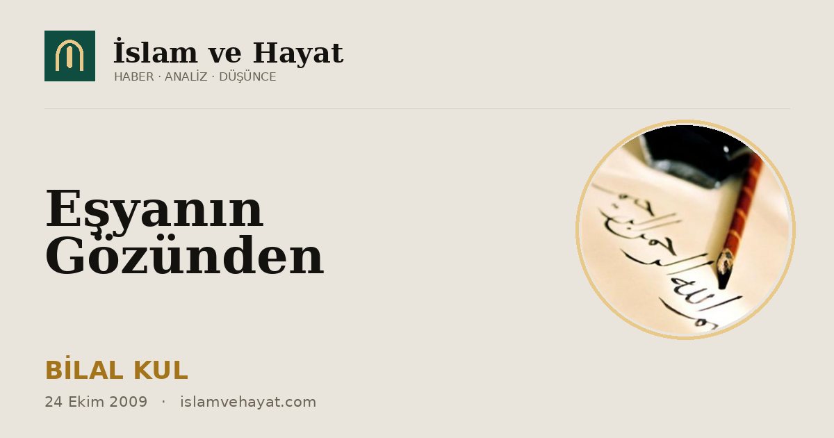 Eşyanın Gözünden