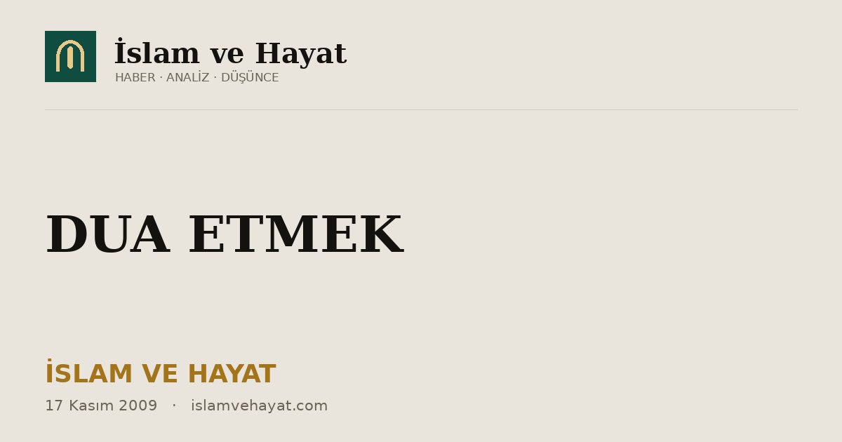 DUA ETMEK