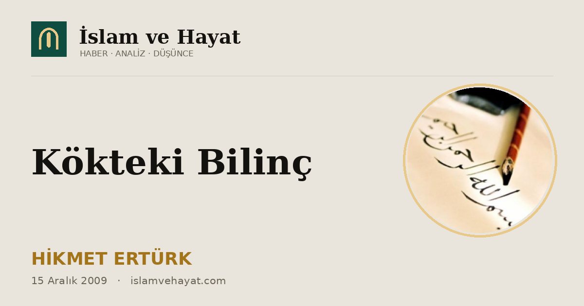 Kökteki Bilinç