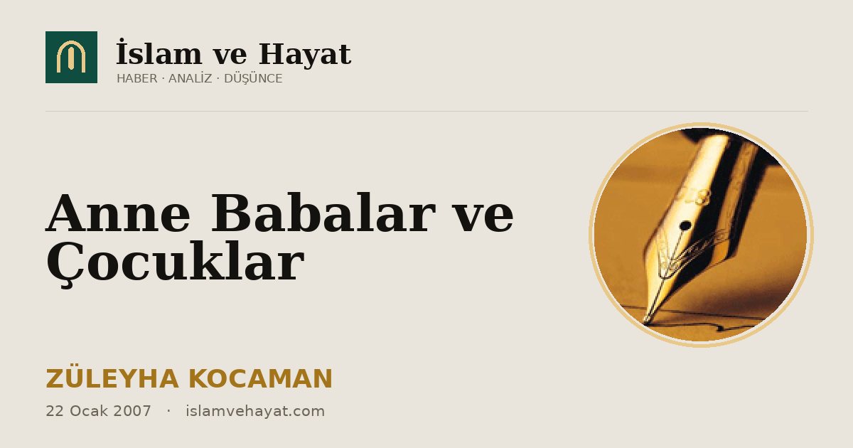 Anne Babalar ve Çocuklar