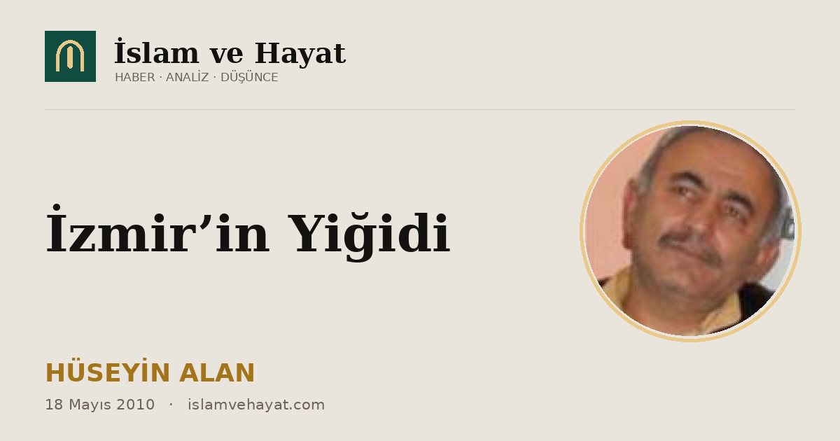 İzmir’in Yiğidi