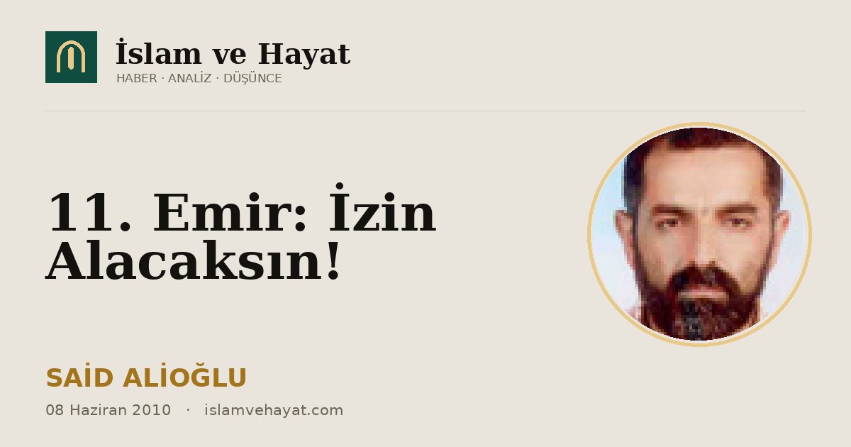 11. Emir: İzin Alacaksın!