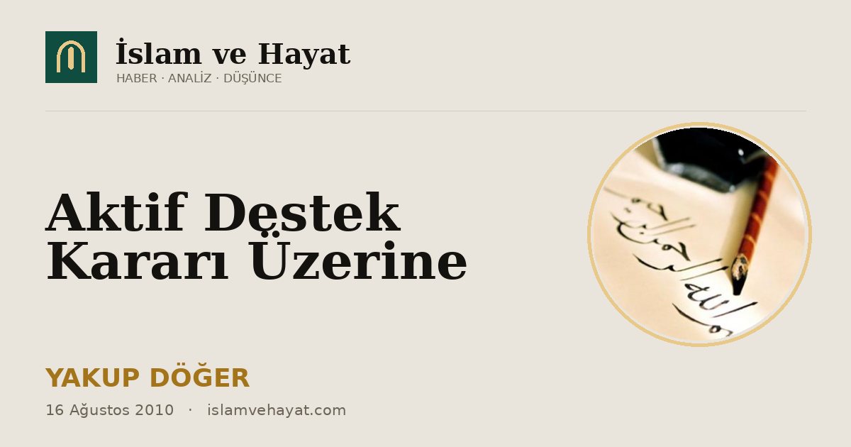 Aktif Destek Kararı Üzerine