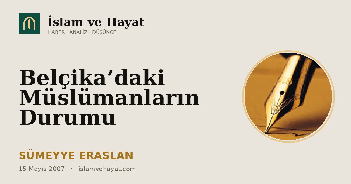 Belçika’daki Müslümanların Durumu