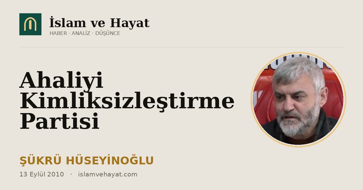 Ahaliyi Kimliksizleştirme Partisi