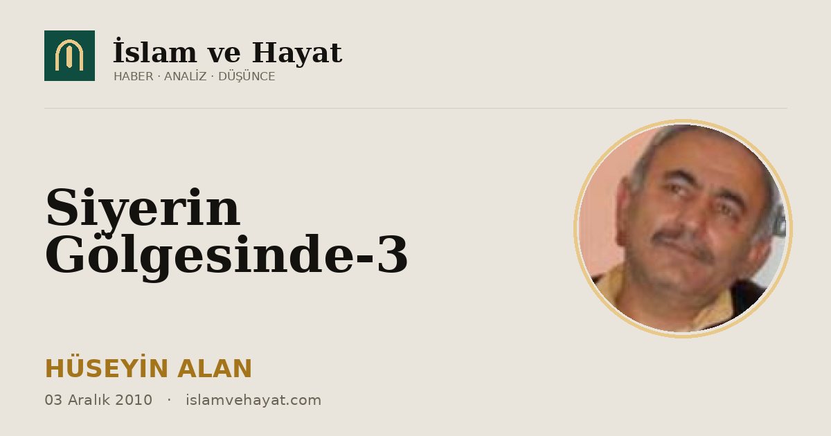 Siyerin Gölgesinde-3