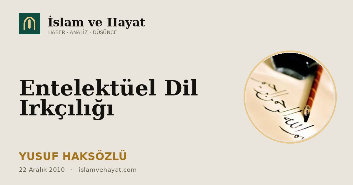 Entelektüel Dil Irkçılığı