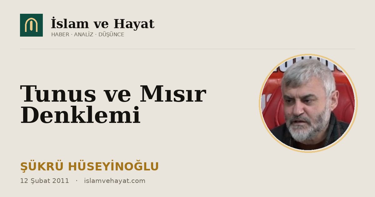 Tunus ve Mısır Denklemi