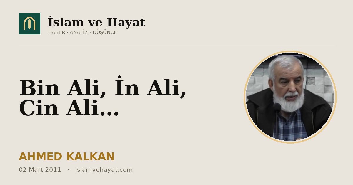 Bin Ali, İn Ali, Cin Ali…