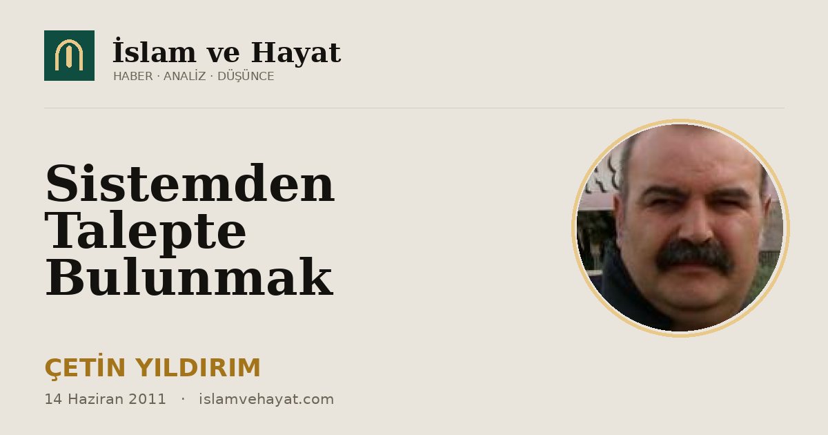 Sistemden Talepte Bulunmak