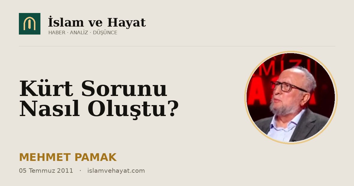 Kürt Sorunu Nasıl Oluştu?