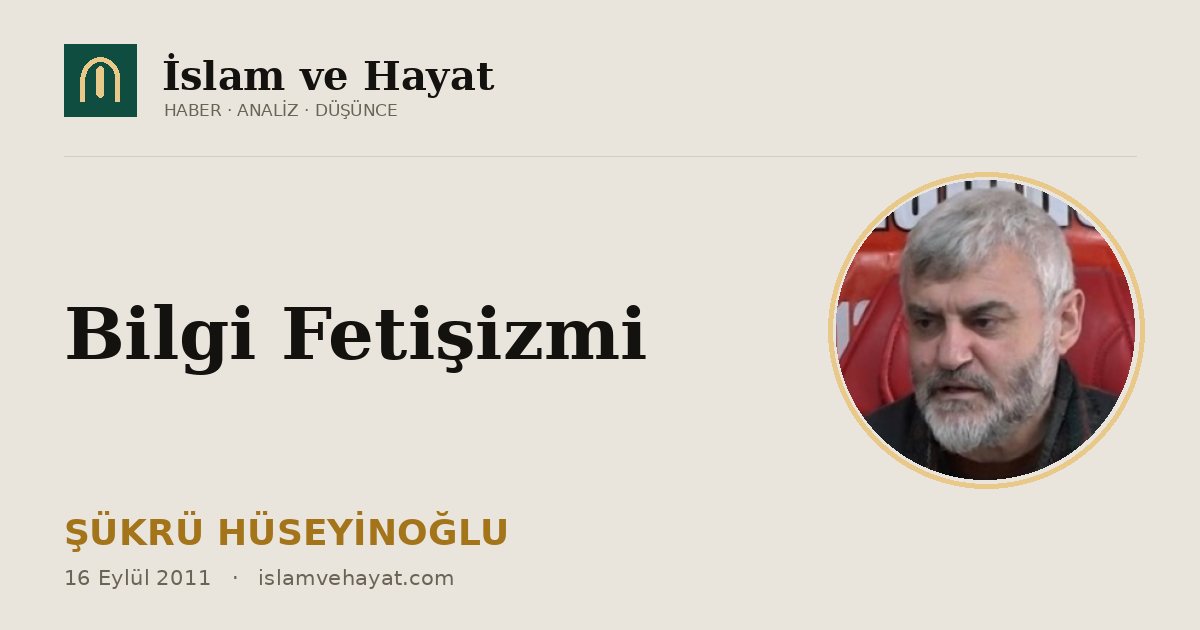 Bilgi Fetişizmi
