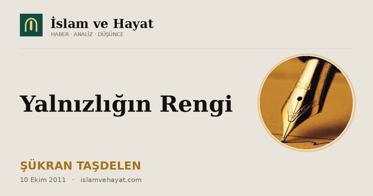Yalnızlığın Rengi