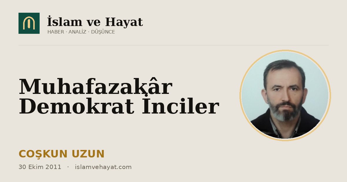 Muhafazakâr Demokrat İnciler