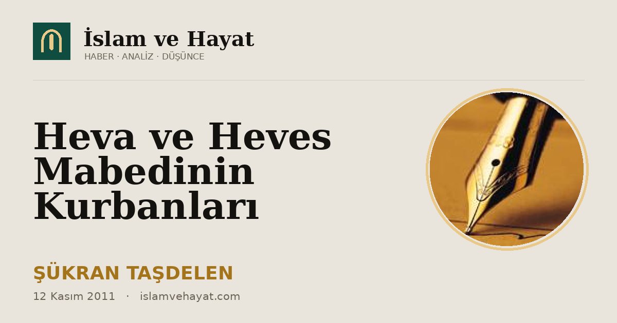 Heva ve Heves Mabedinin Kurbanları