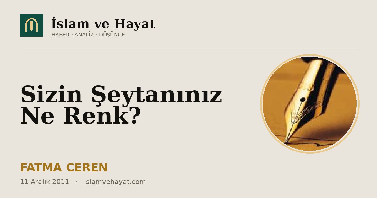 Sizin Şeytanınız Ne Renk?