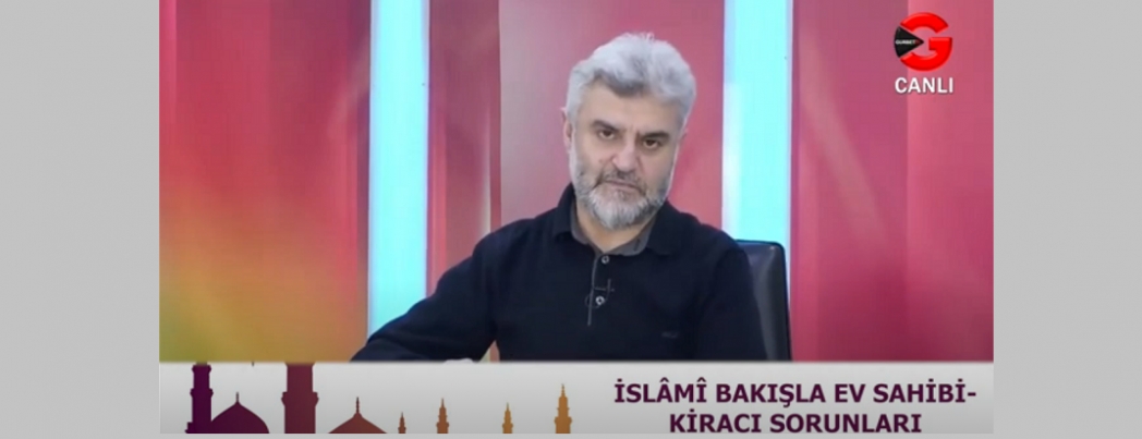 İslâmî Bakışla Ev Sahibi – Kiracı Sorunları (VİDEO)