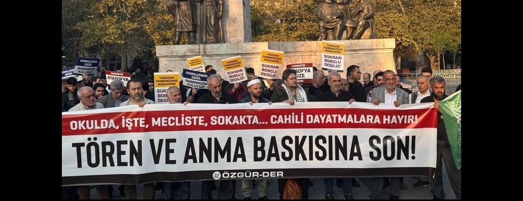 Şirk ritüellerine hayır: Kemalizm'in değil Rabbimizin kuluyuz