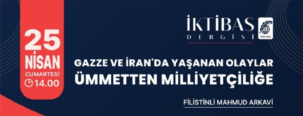 İktibas’a bu hafta sonu Filistinli Mahmud Arkavi konuk oluyor