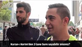Kur’an-ı Kerim’den 3 Sure sayabilir misiniz? (VİDEO)